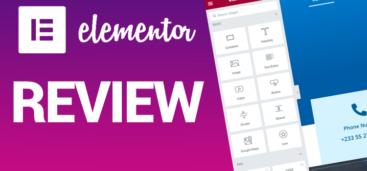 Elementor Review: Best Page Builder for WordPress 2022?