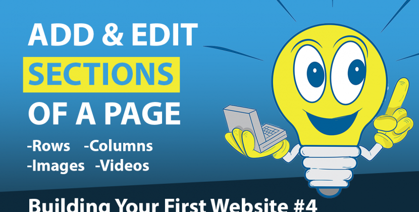 Add & Edit Other Sections(Rows,Columns, Images,Video) – Tutorial #4